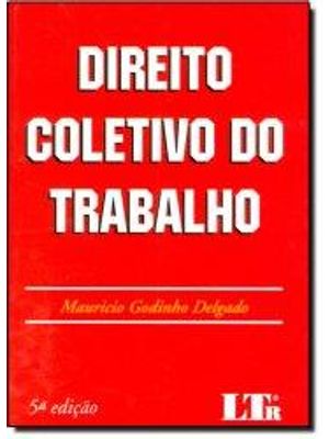 Direito Coletivo do Trabalho