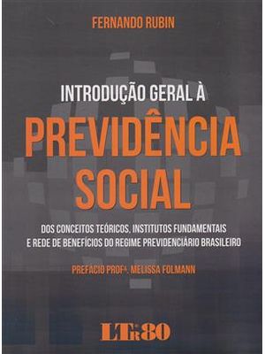 Introducao Geral a Previdencia Social