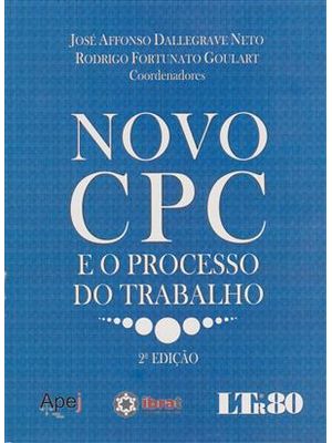 Novo Cpc e o Processo do Trabalho
