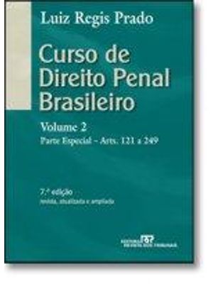 Curso de Direito Penal Brasileiro - Parte Especial - Arts.121 a 249