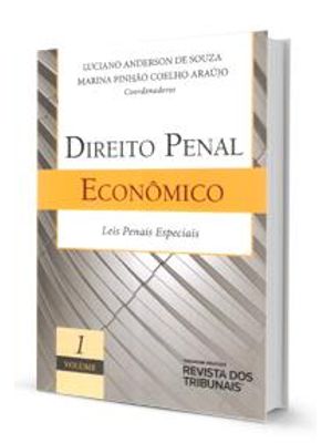 Direito Penal Economico - Vol 1 Leis Penais Especiais