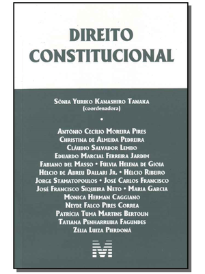 Direito Constitucional - 1 Ed./2009