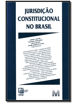 Jurisdição Constitucional no Brasil - 1 Ed./2012