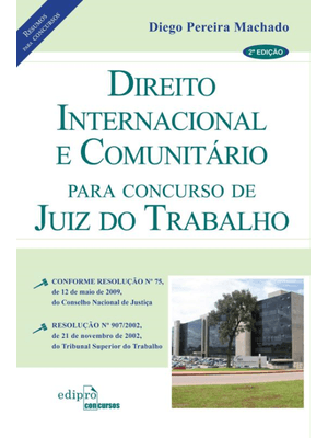 Direito Internacional e Comunitário para Concursso de Juiz do Trabalho