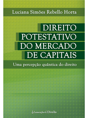 Direito Potestativo do Mercado de Capitais