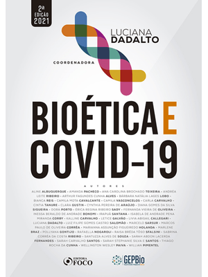 Bioética e Covid-19 - 2ª Ed - 2021