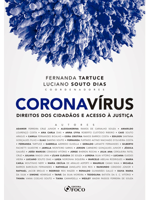 Coronavírus: Direitos dos Cidadãos e Acesso À Justiça - 1ª Ed - 2020