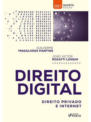 Direito Digital: Direito Privado e Internet - 4ª Ed
