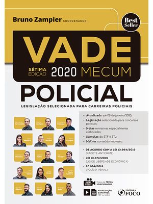 Vade Mecum Policial - Legislação Selecionada para Carreiras Policiais - 7ª Ed - 2020