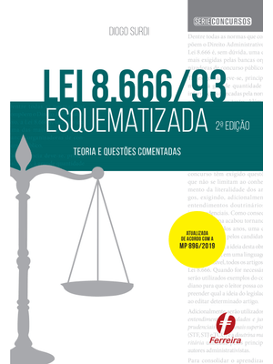 Lei 8.666/93 Esquematizada: Teoria e Questões Comentadas