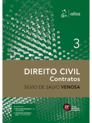 Direito Civil - Contratos - Vol.3 - 25ª Edição 2025
