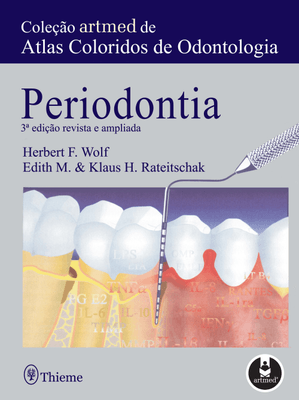 Periodontia: Coleção Artmed de Atlas Coloridos de Odontologia