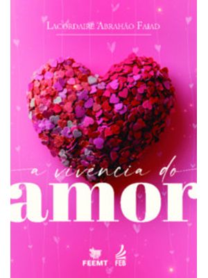 A Vivência do Amor