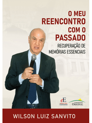 O Meu Reencontro com o Passado: Recuperação de Memórias Essenciais