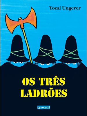 Os Três Ladrões