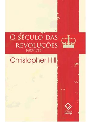 O Século das Revoluções: 1603-1714