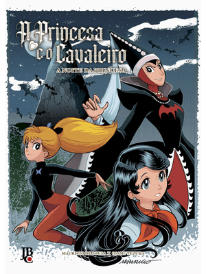A Princesa e o Cavaleiro : a Noite da Princesa