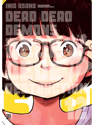 Dead Dead Demons Dededede Destruction Vol. 12