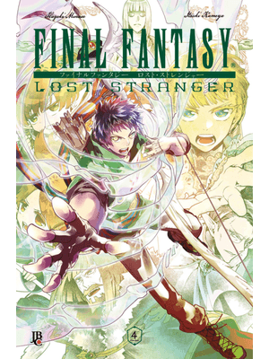 Final Fantasy Lost Stranger - Vol. 4