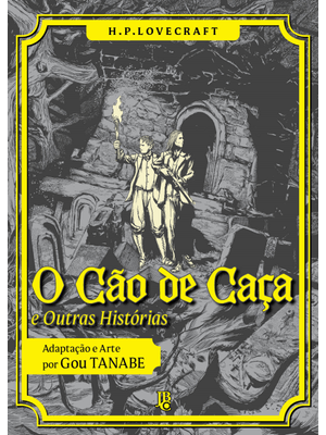 H.P Lovecraft - o Cão de Caça e Outras Histórias