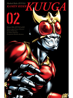 Kamen Rider Kuuga - Vol.2 Big