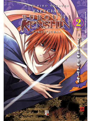 Rurouni Kenshin - Especial - Versão do Autor - Vol. 2