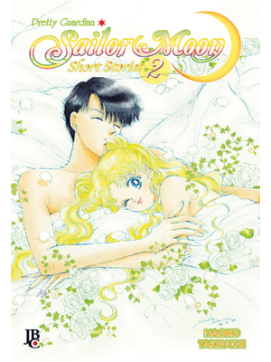 Sailor Moon Short Stories - Vol. 2