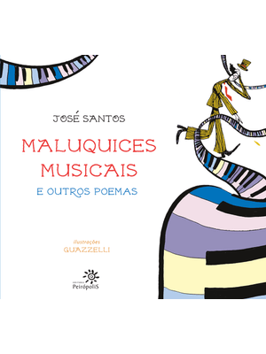 Maluquices Musicais e Outros Poemas