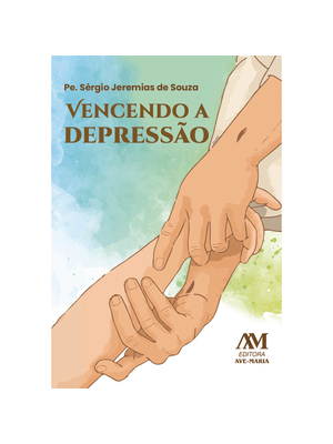 Vencendo a Depressão