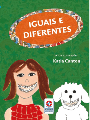 Iguais e Diferentes - Celebrando a Diversidade e a Singularidade em Cada Página