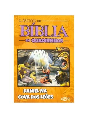 Clássicos da Bíblia em Quadrinhos: Daniel na Cova dos Leões