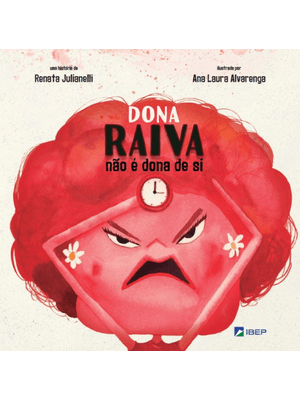 Dona Raiva Não É Dona de Si