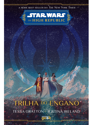 Star Wars: Trilha do Engano (The High Republic)