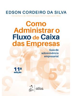 Como Administrar o Fluxo de Caixa das Empresas