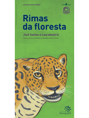 Rimas da Floresta: Poesia para os Animais Ameaçados pelo Homem