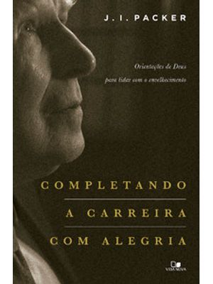Completando a Carreira com Alegria