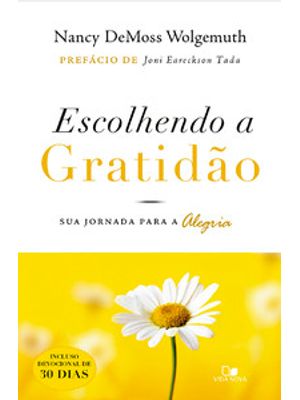 Escolhendo a Gratidão