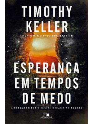 Esperança em Tempos de Medo