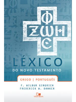 Léxico do Novo Testamento Grego/Português