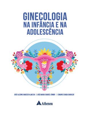 Ginecologia na Infância e na Adolescência