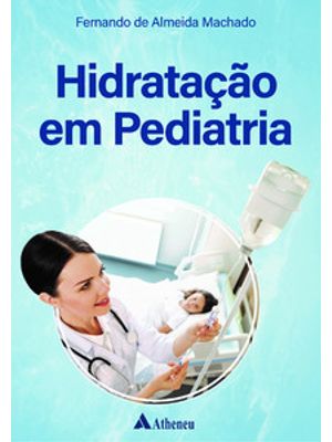 Hidratação em Pediatria