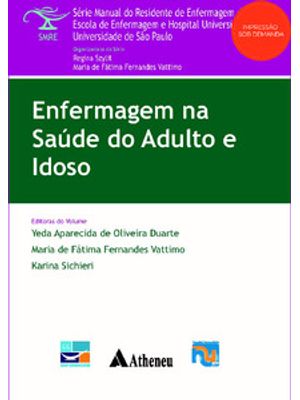 Enfermagem na Saúde do Adulto e Idoso