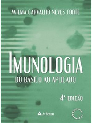 Imunologia - do Básico Ao Aplicado