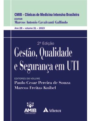Gestão, Qualidade e Segurança em Uti
