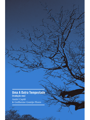 Uma a Outra Tempestade: Tradução-Exu