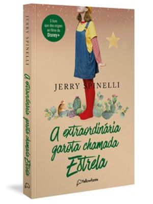 A Extraordinária Garota Chamada Estrela