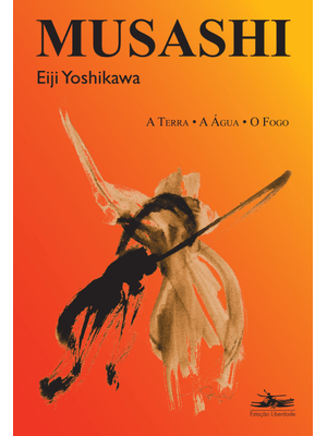 Musashi: a Terra, a Água, o Fogo