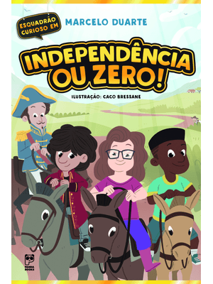 Independência Ou Zero!