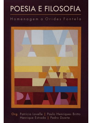 Poesia e Filosofia: Homenagem a Orides Fontela