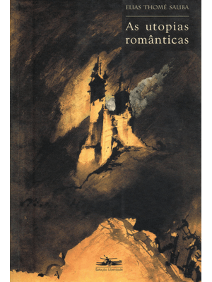 As Utopias Românticas